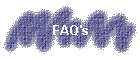 FAQ's
